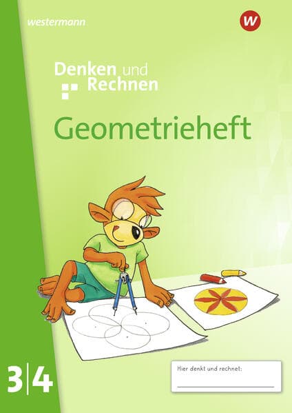 Denken und Rechnen. Geometrieheft 3/4. Allgemeine Ausgabe