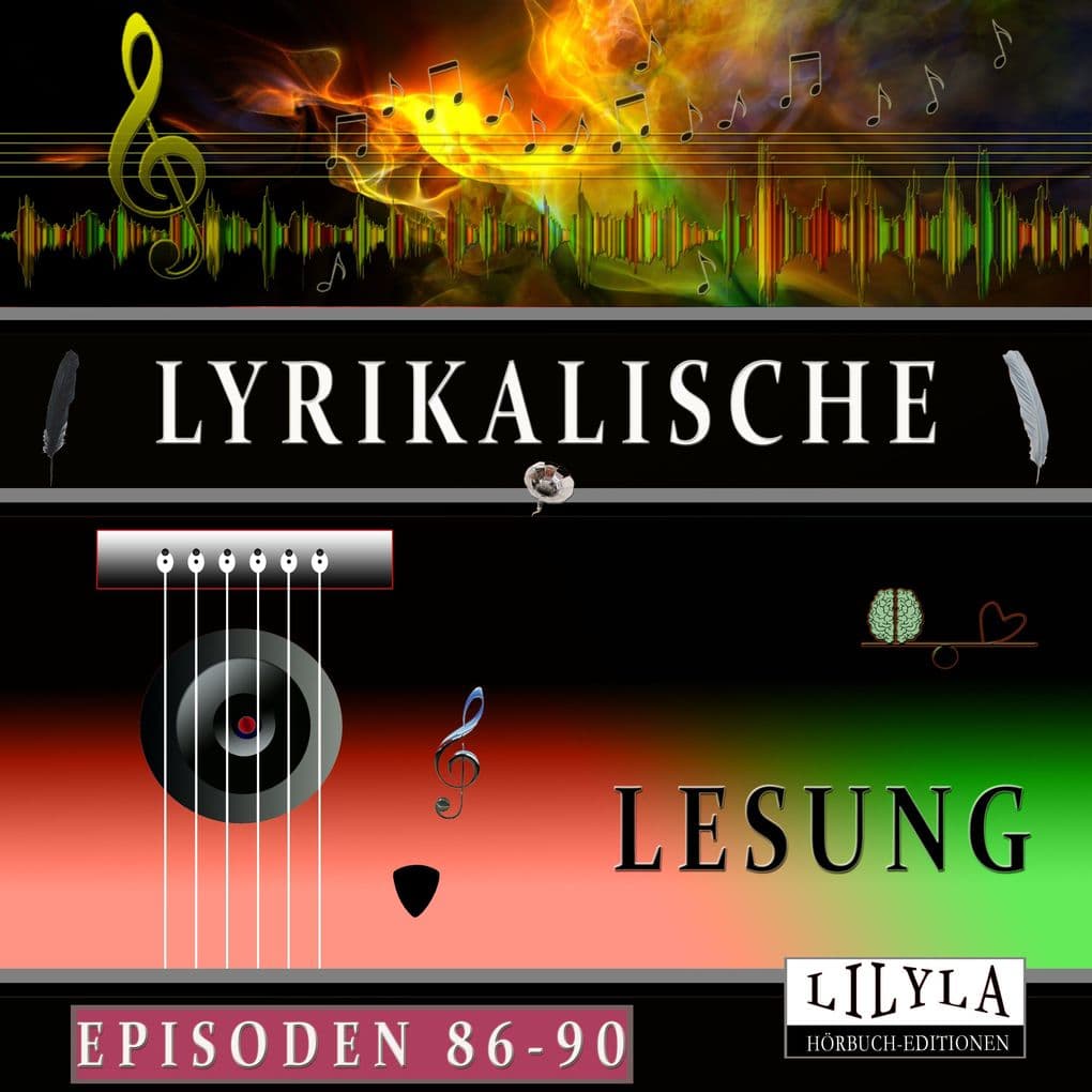 Lyrikalische Lesung Episoden 86-90
