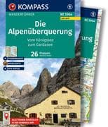 KOMPASS Wanderführer Die Alpenüberquerung vom Königssee zum Gardasee, 26 Etappen mit Extra-Tourenkar
