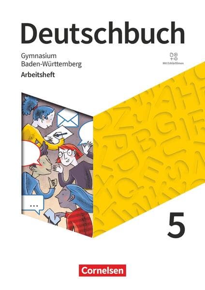 Deutschbuch Gymnasium 5. Schuljahr - Baden-Württemberg 2025 - Arbeitsheft mit Lösungen und Erklärfilmen