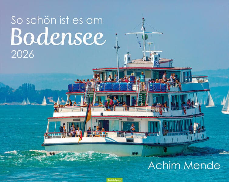So schön ist es am Bodensee - 2026