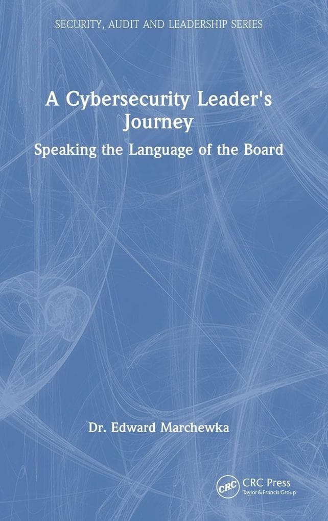 A Cybersecurity Leader's Journey