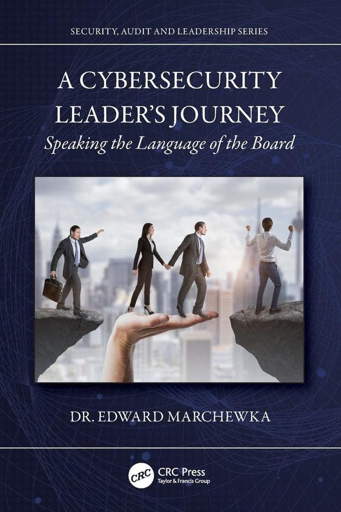 A Cybersecurity Leader's Journey