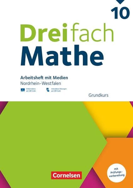 Dreifach Mathe 10. Schuljahr - Grundkurs - Nordrhein-Westfalen - Ausgabe 2022 - Arbeitsheft mit Medien und Lösungen