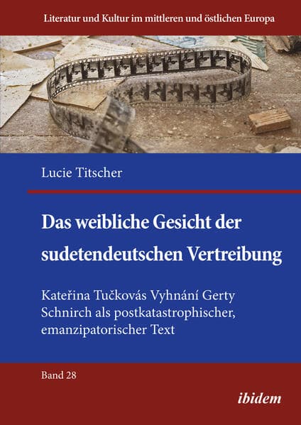 Das weibliche Gesicht der sudetendeutschen Vertreibung