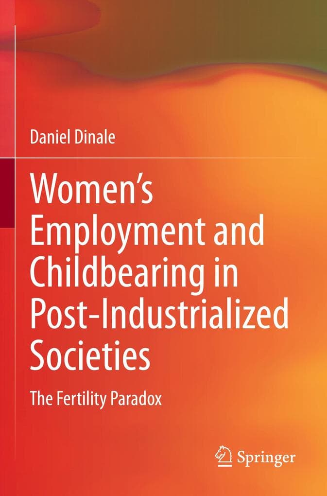 Women's Employment and Childbearing in Post-Industrialized Societies