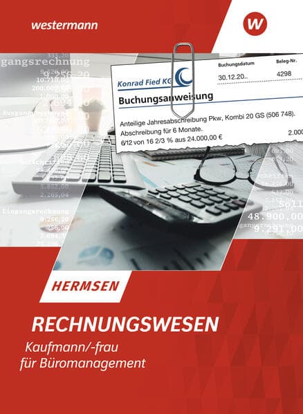Rechnungswesen Kaufmann/Kauffrau für Büromanagement. Schulbuch