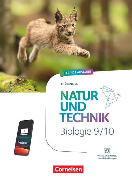 Natur und Technik 9./10. Schuljahr - Biologie Neubearbeitung - Thüringen 2025 - Schulbuch