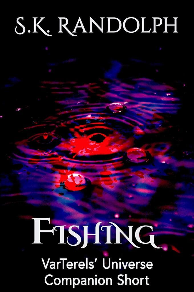 Fishing: Companion SHort (VarTerels' Universe, #4.1)