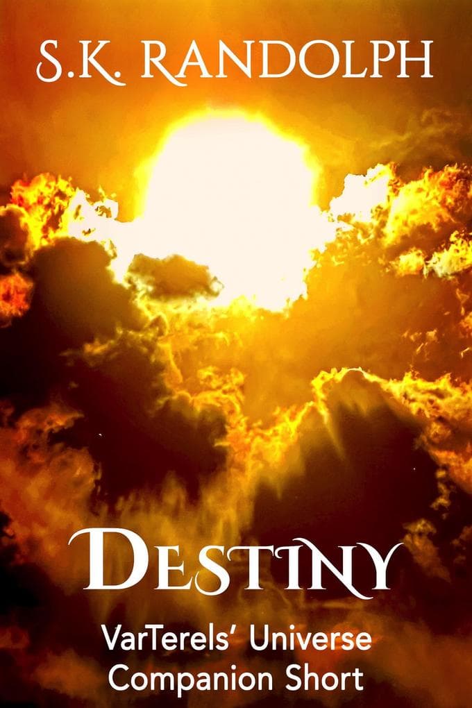 Destiny: Companion Short (VarTerels' Universe, #7.1)