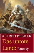 Das untote Land: Fantasy