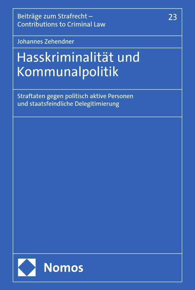 Hasskriminalität und Kommunalpolitik