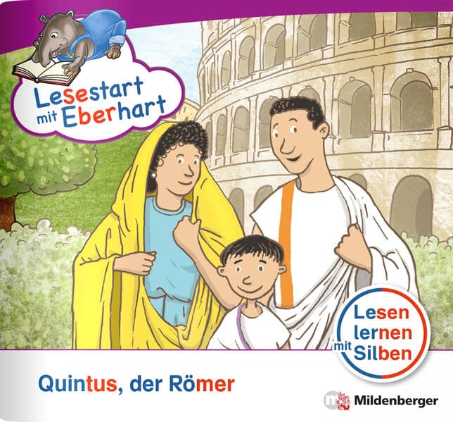 Lesestart mit Eberhart: Quintus, der Römer