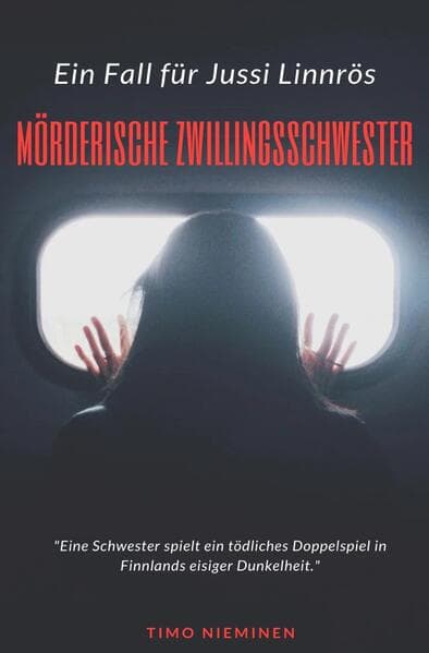 Mörderische Zwillingsschwester