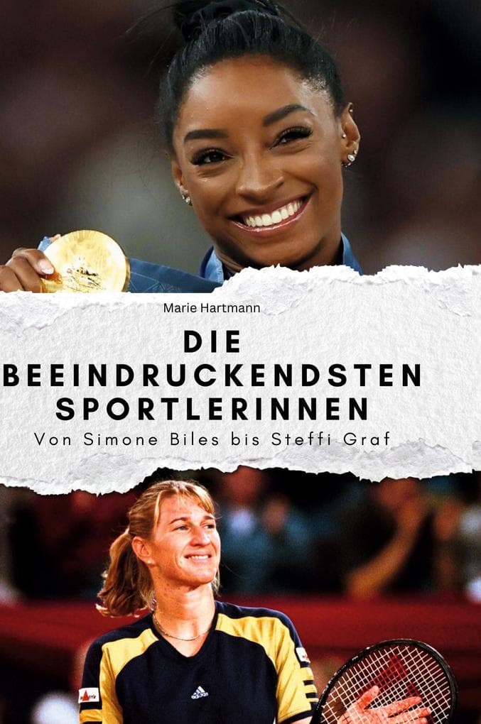 Die beeindruckendsten Sportlerinnen