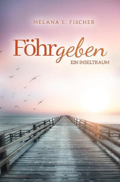 Föhrgeben Ein Inseltraum