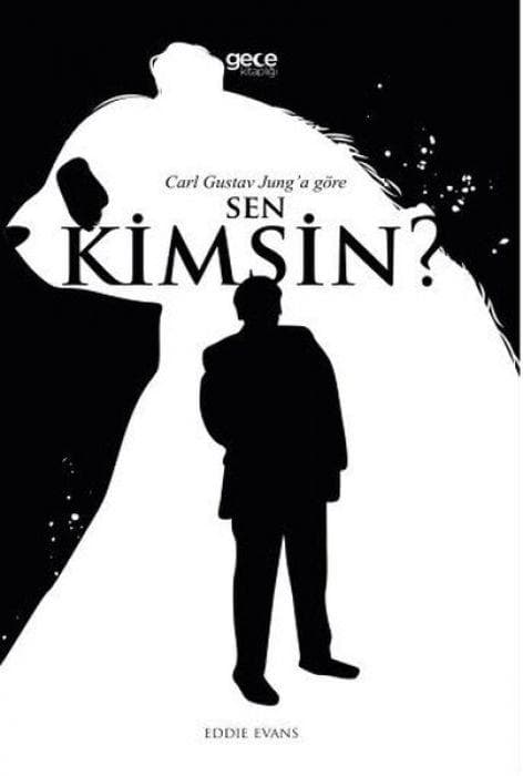 Carl Gustav Junga Göre Sen Kimsin