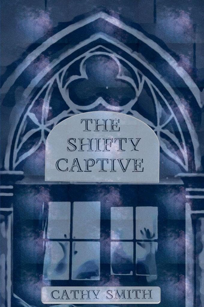 The Shifty Captive