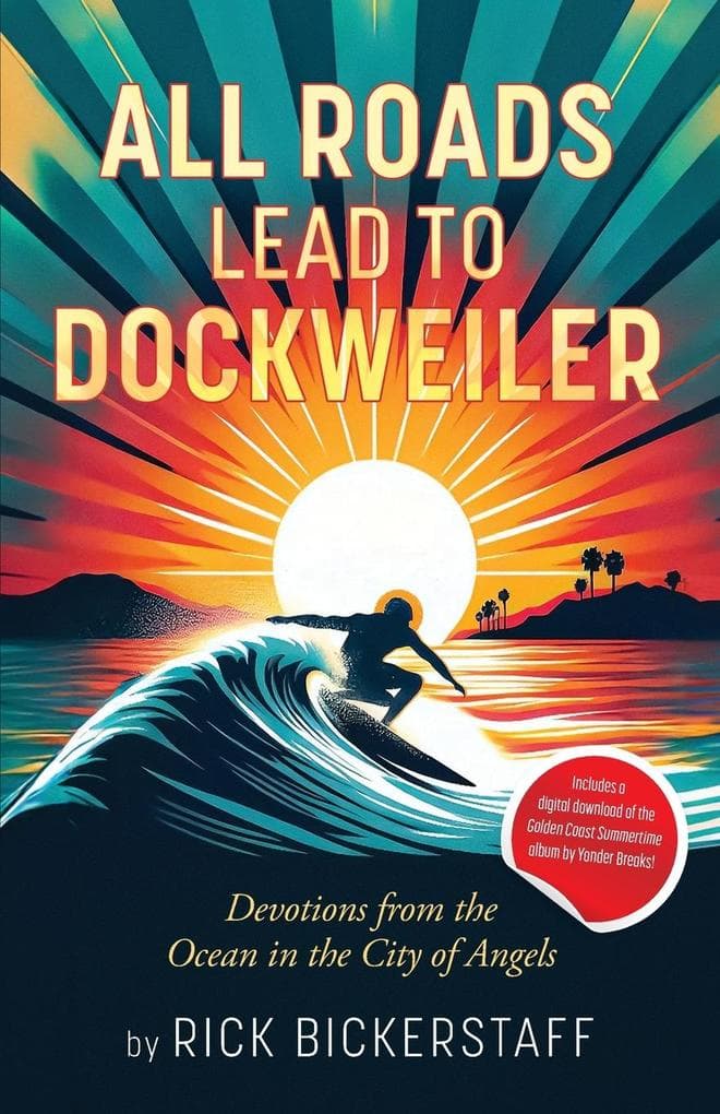 All Roads Lead To Dockweiler