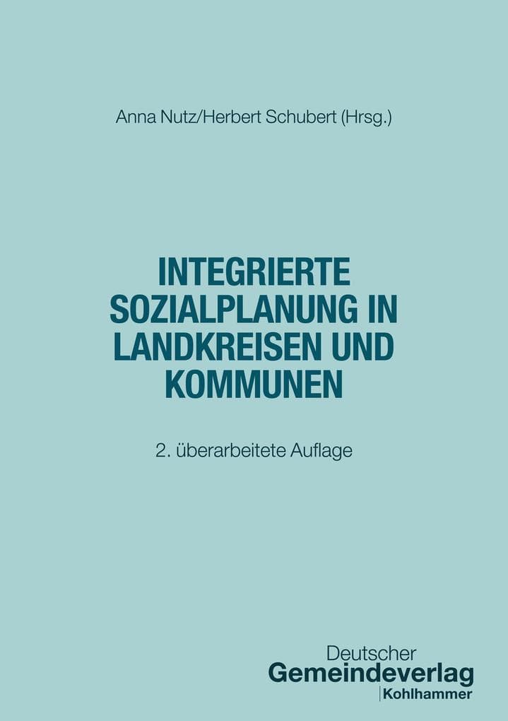 Integrierte Sozialplanung in Landkreisen und Kommunen