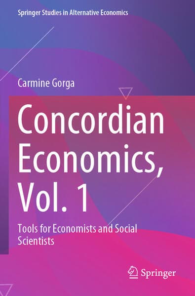 Concordian Economics, Vol. 1