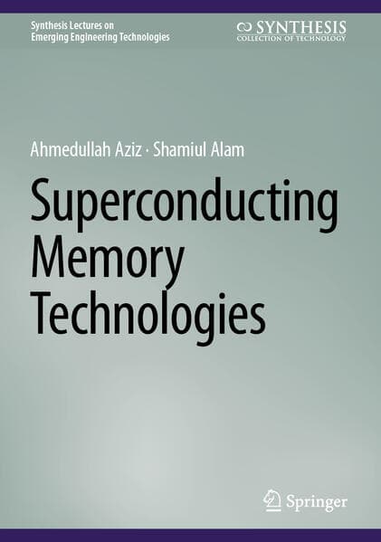 Superconducting Memory Technologies