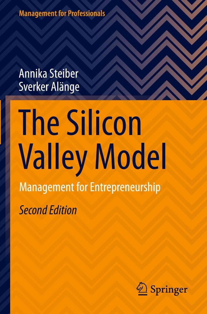 The Silicon Valley Model