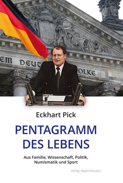 Pentagramm des Lebens: aus Familie, Wissenschaft, Politik, Numismatik und Sport