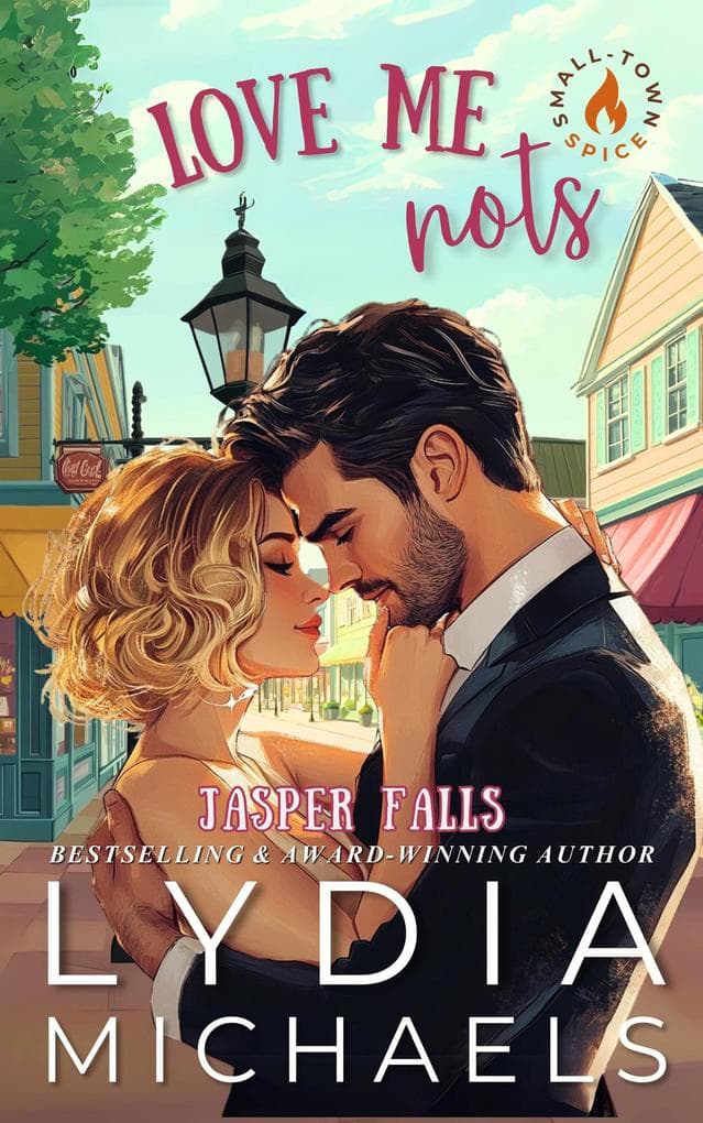 Love Me Nots (Jasper Falls, #3)