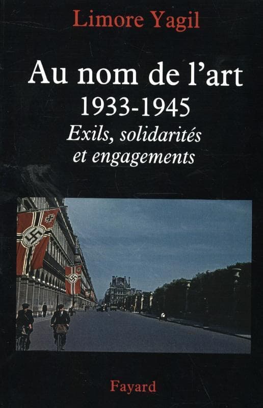 Au nom de l'art, 1933-1945