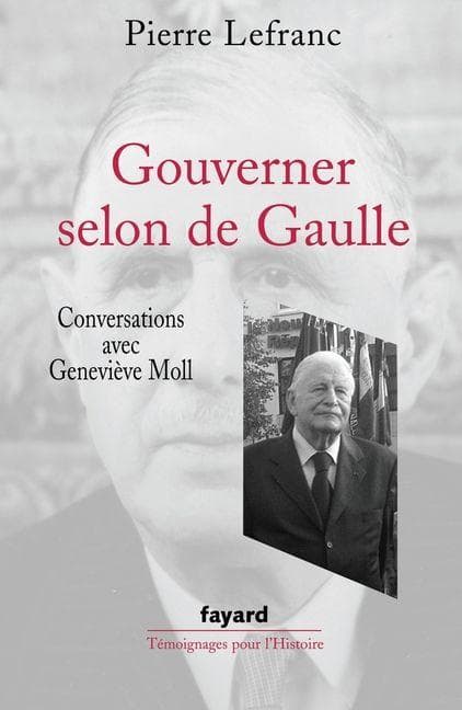Gouverner selon de Gaulle