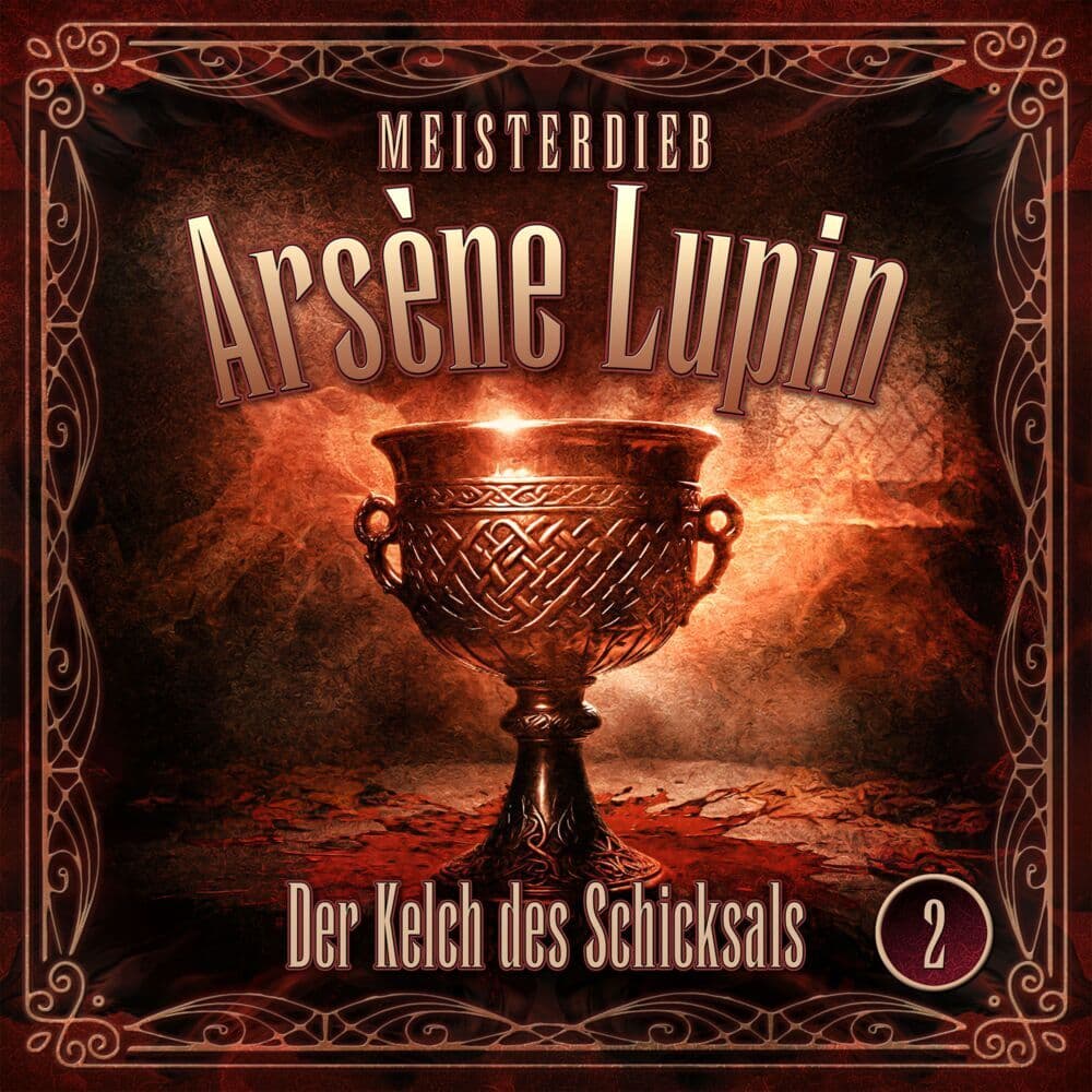 Lupin 02: Der Kelch Des Schicksals