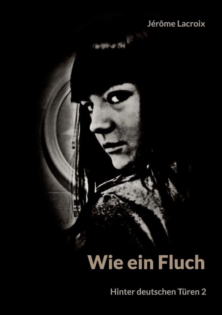 Wie ein Fluch