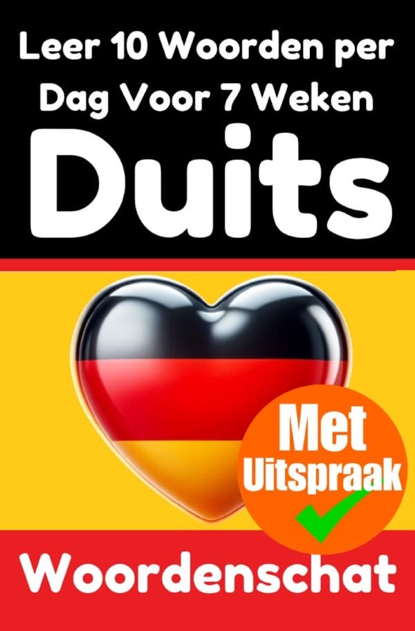 Duitse Woordentrainer: Leer 7 weken lang 10 Duitse woorden per dag