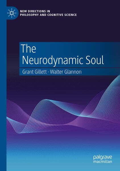 The Neurodynamic Soul