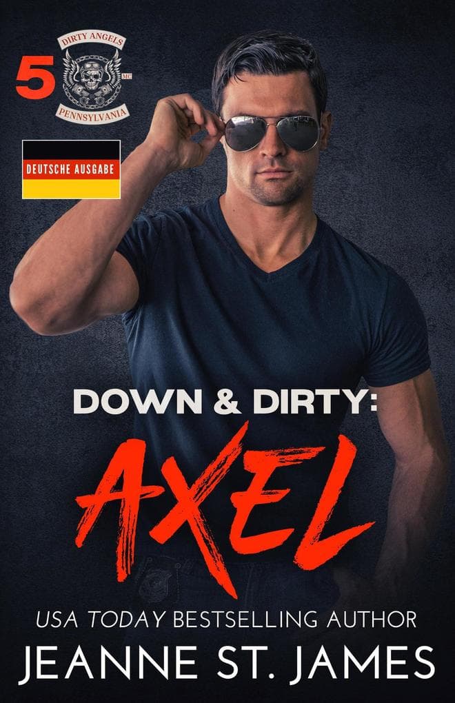 Down & Dirty: Axel (Deutsche Ausgabe)
