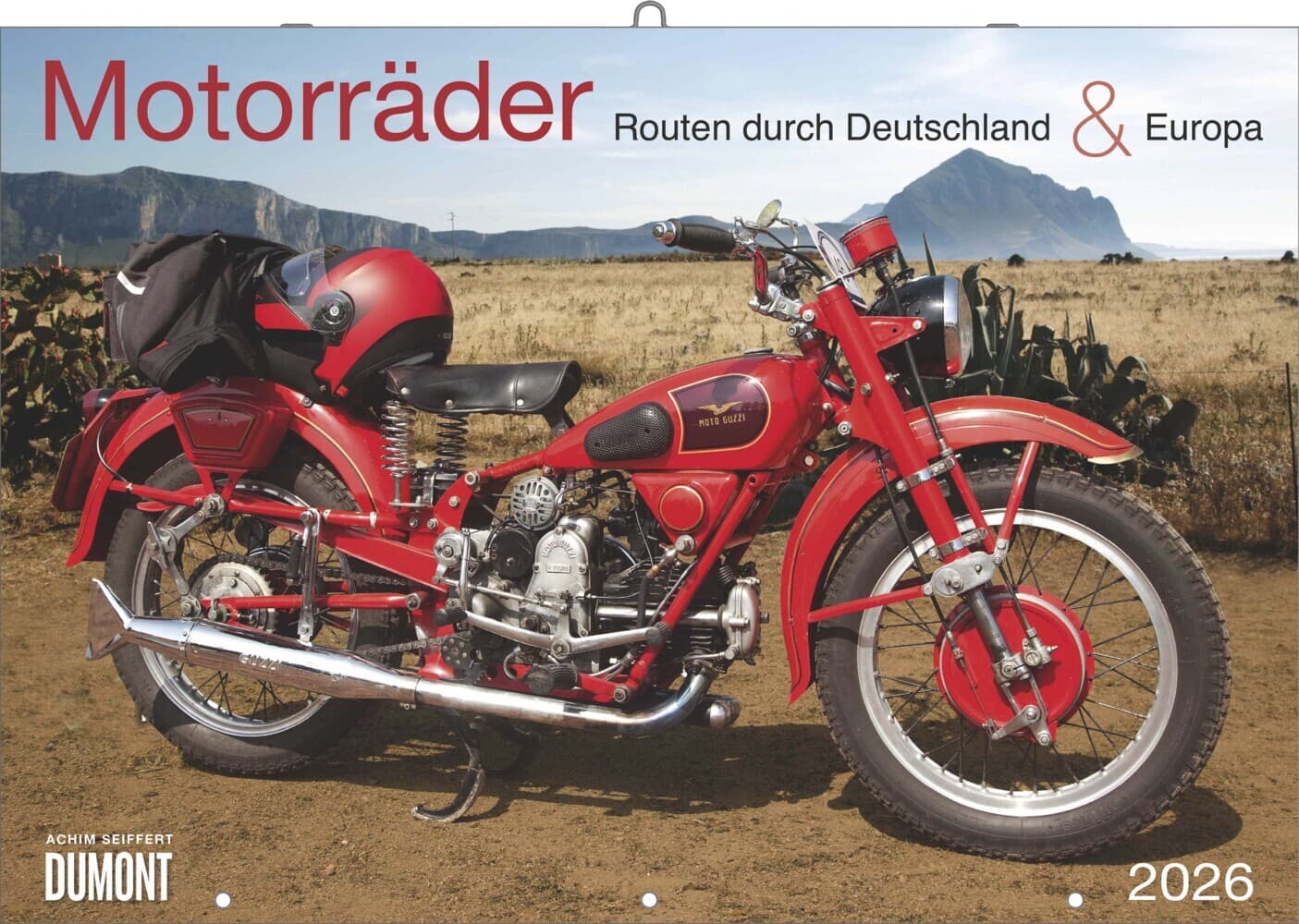 Motorräder & Routen 2026 - Broschürenkalender - mit Schulferientabelle - Format 42 x 29 cm