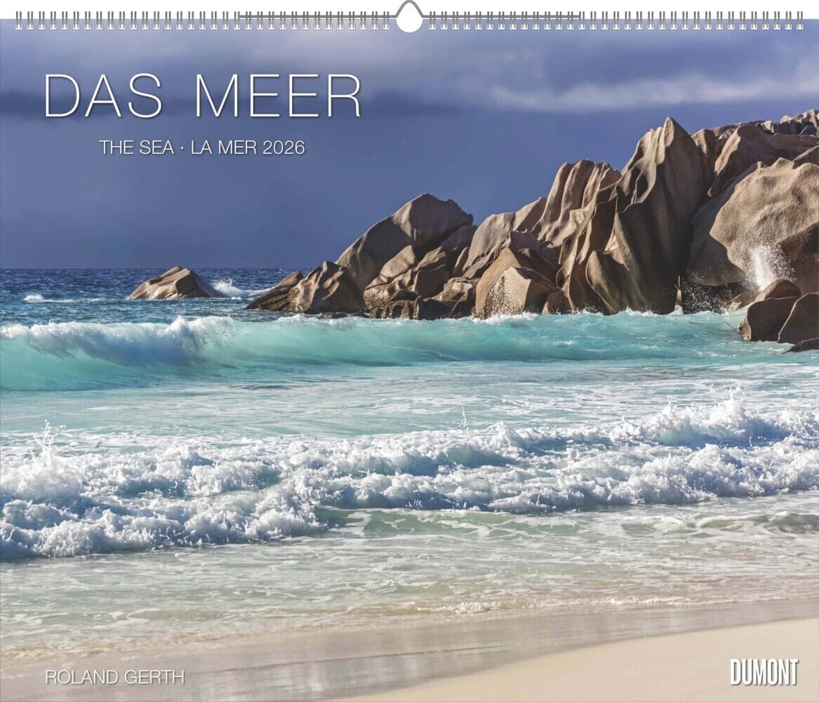 Das Meer 2026 - Natur-Fotografie von Roland Gerth - Wandkalender 60 x 50 cm - Spiralbindung