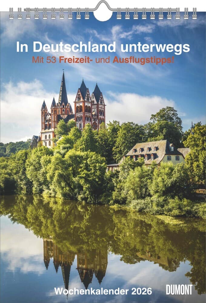 DUMONT - In Deutschland unterwegs 2026 - Wochenkalender 21 x 30 cm, Wandkalender mit 53 Reisezielen,