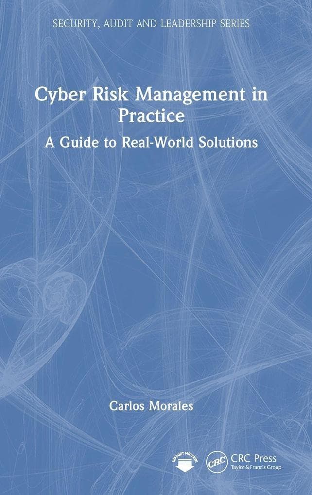 Cyber Risk Management in Practice