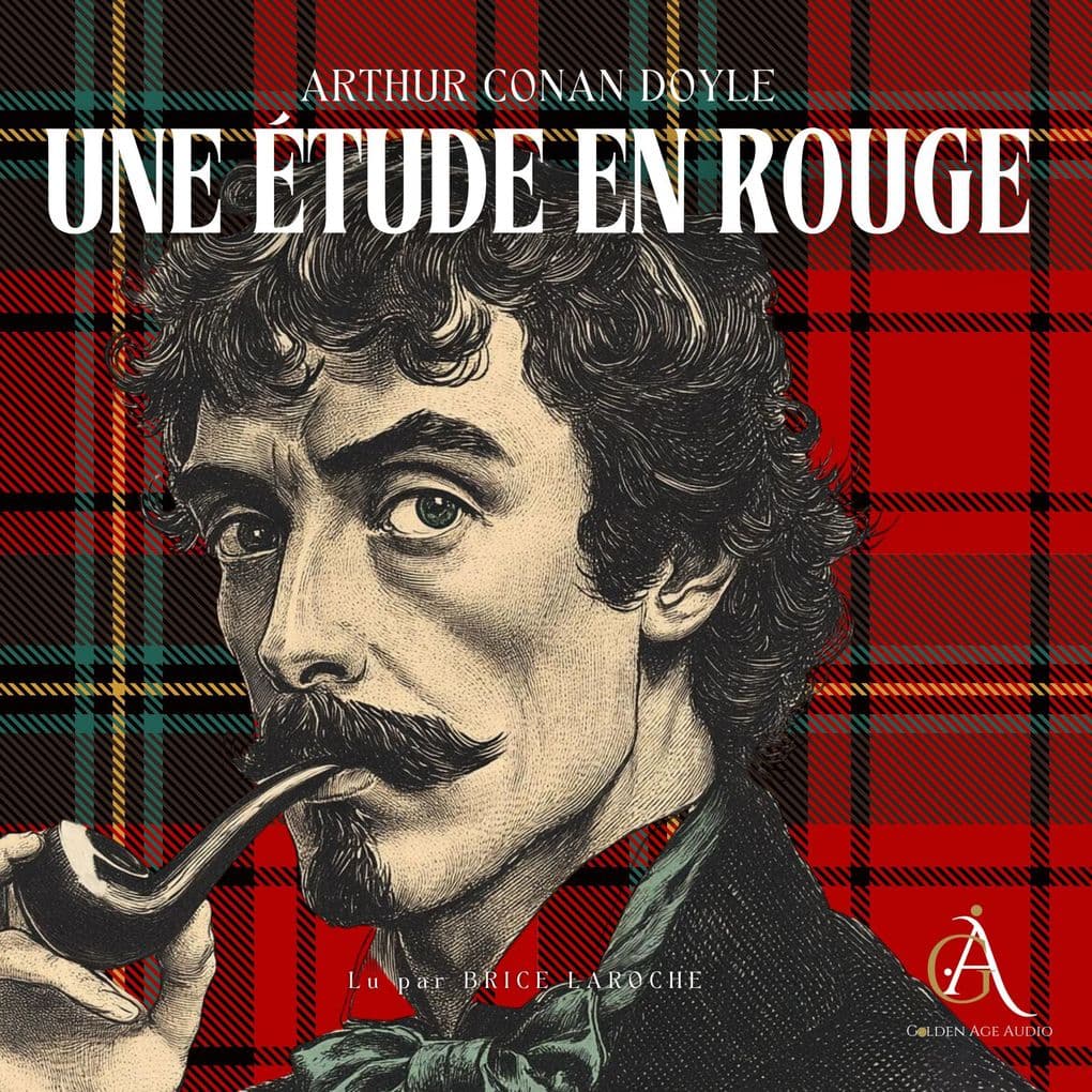 Une étude en rouge. Sherlock Holmes - Livre Audio