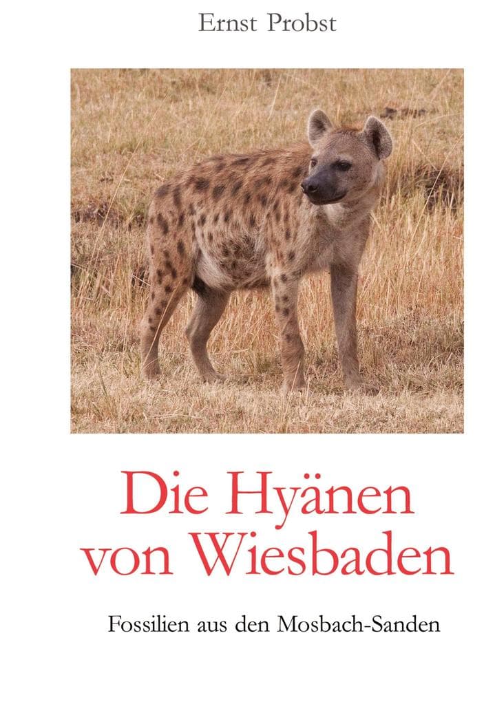 Die Hyänen von Wiesbaden