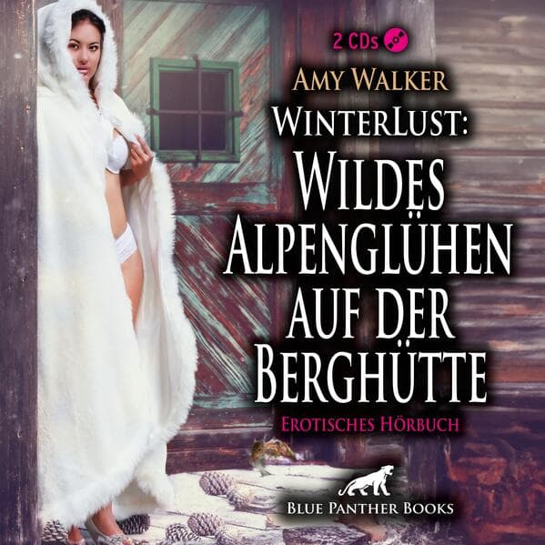 WinterLust: Wildes Alpenglühen auf der Berghütte | Erotik Audio Story | Erotisches Hörbuch 2x Audio-