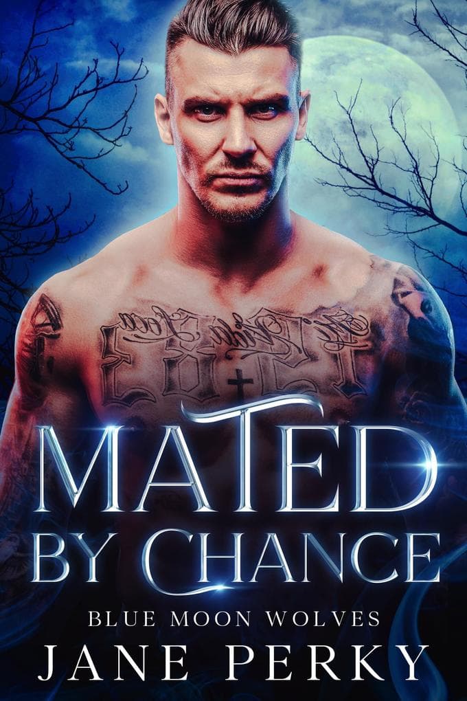 Mated by Chance (Blue Moon Wolves, #1)