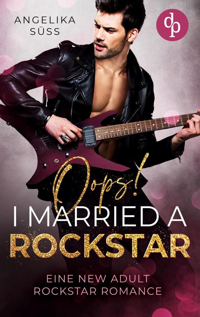Oops! I married a Rockstar