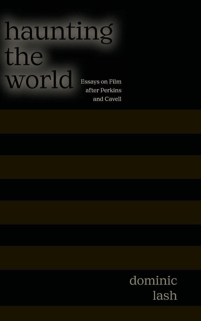 Haunting the World