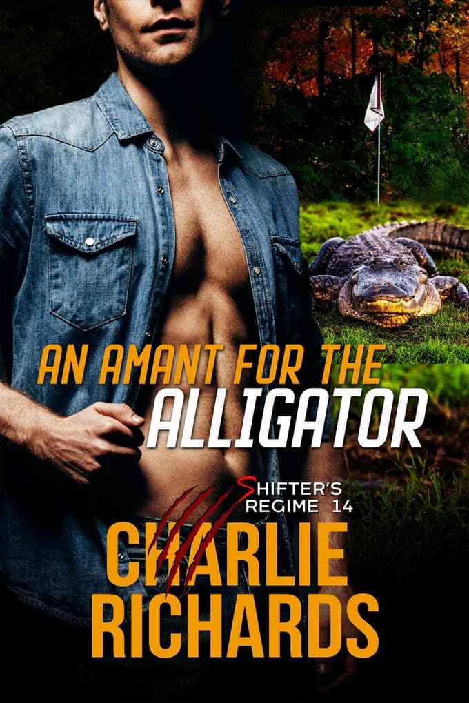 An Amant for the Alligator (Shifter's Regime, #14)