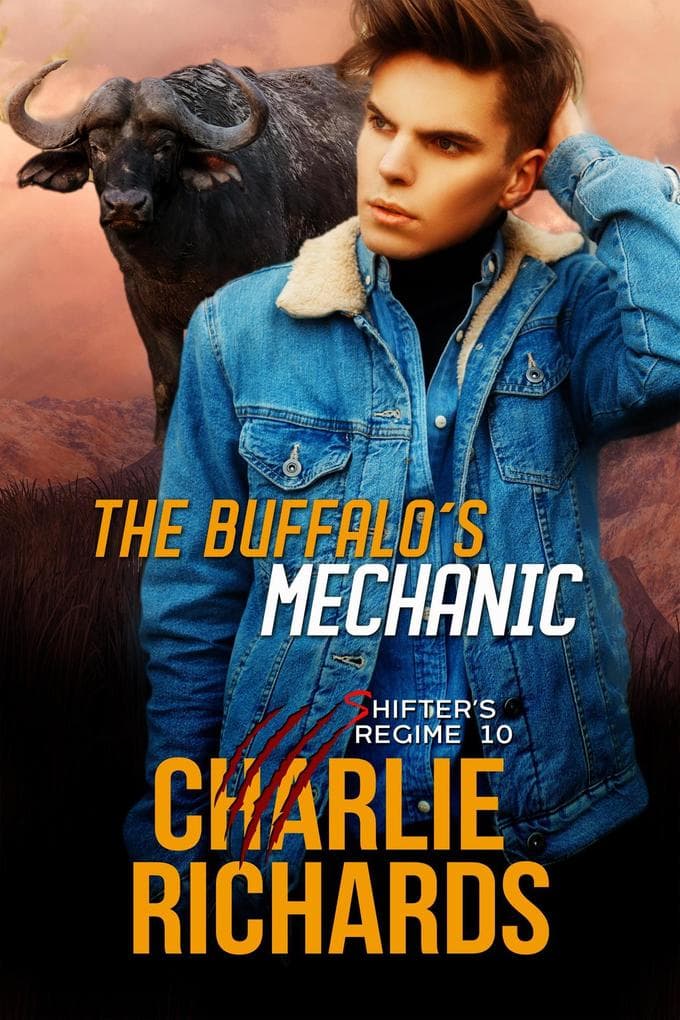 The Buffalo's Mechanic (Shifter's Regime, #10)