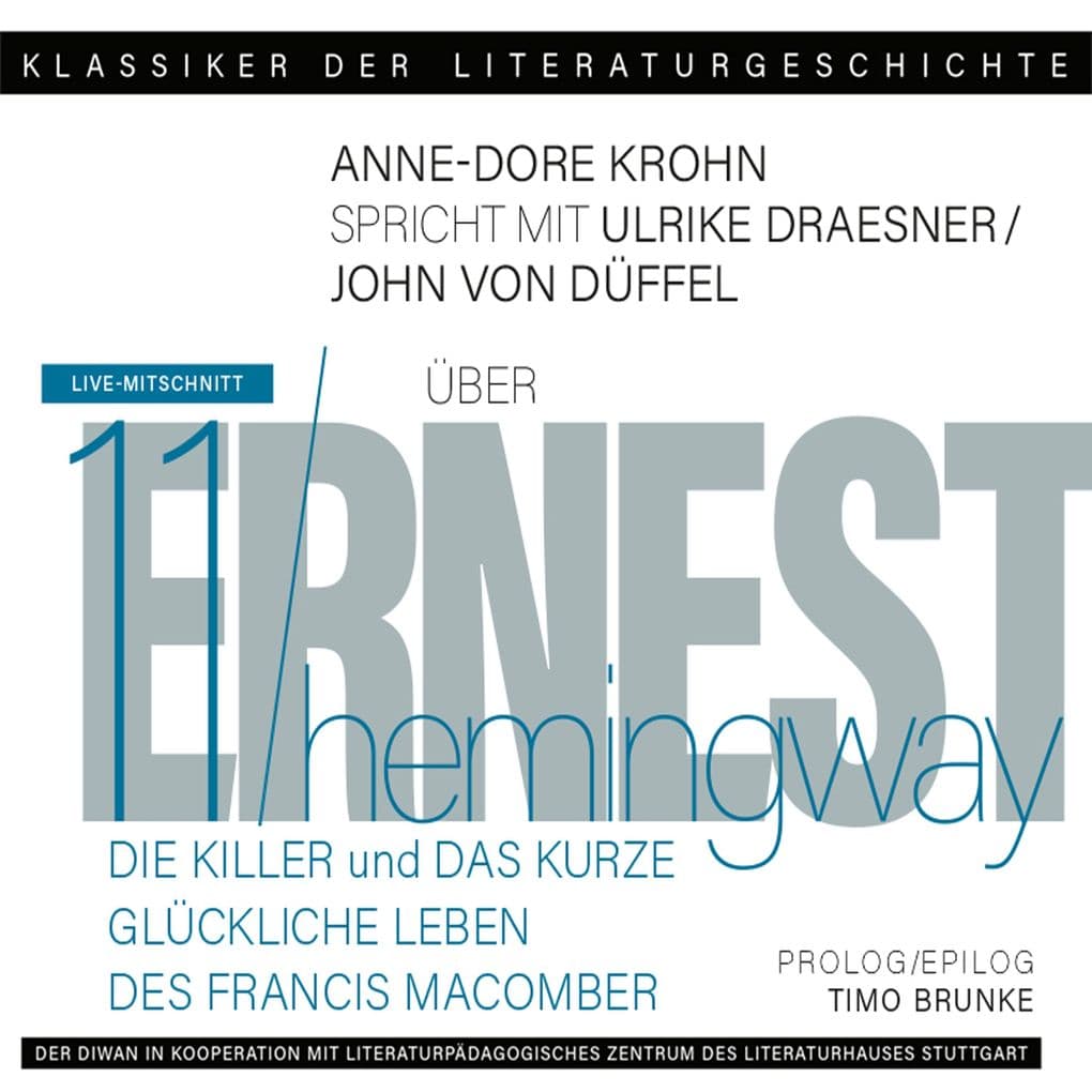 Ein Gespräch über Ernest Hemingway - Die Killer + Das kurze glückliche Leben des Francis Macomber