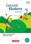 Gezielt fördern 7./8. Schuljahr - Lern- und Übungshefte Deutsch 2025 - Grammatik - Verben, Präpositi